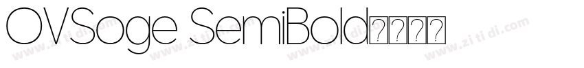 OVSoge SemiBold字体转换